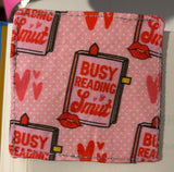 Busy Reading Smut Bookmark